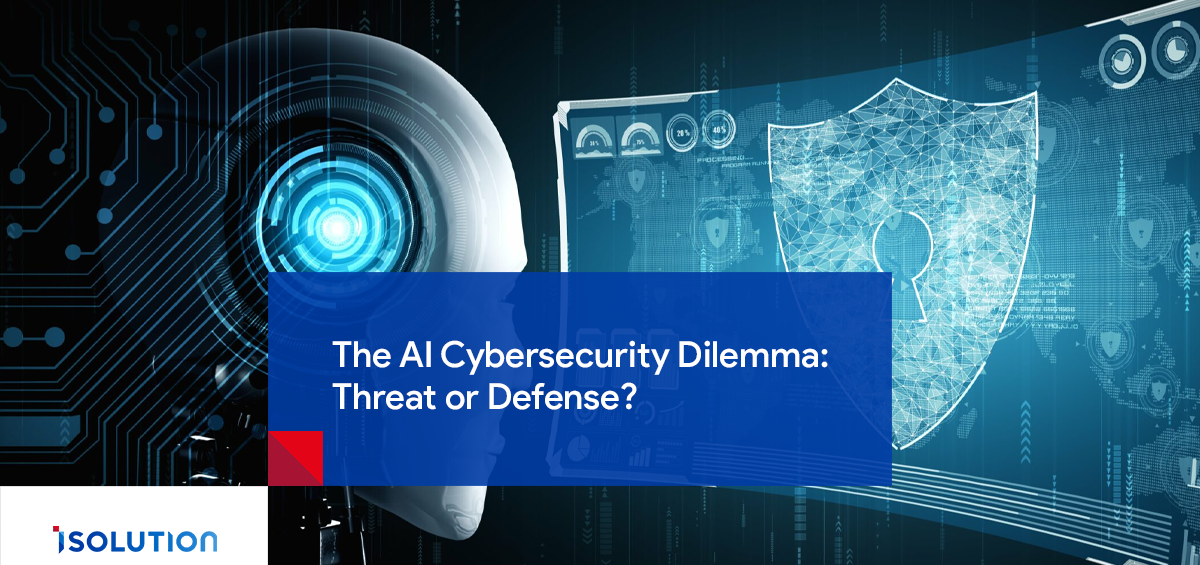 The AI Cybersecurity Dilemna: Threat or Defense?
